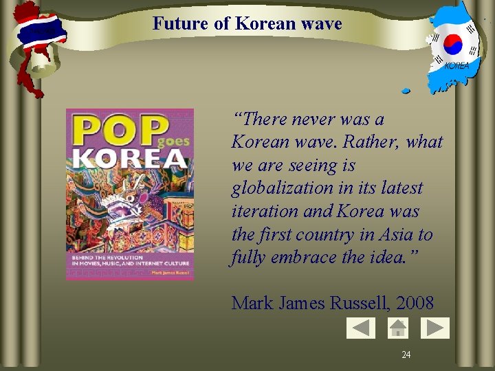 Future of Korean wave “There never was a Korean wave. Rather, what we are