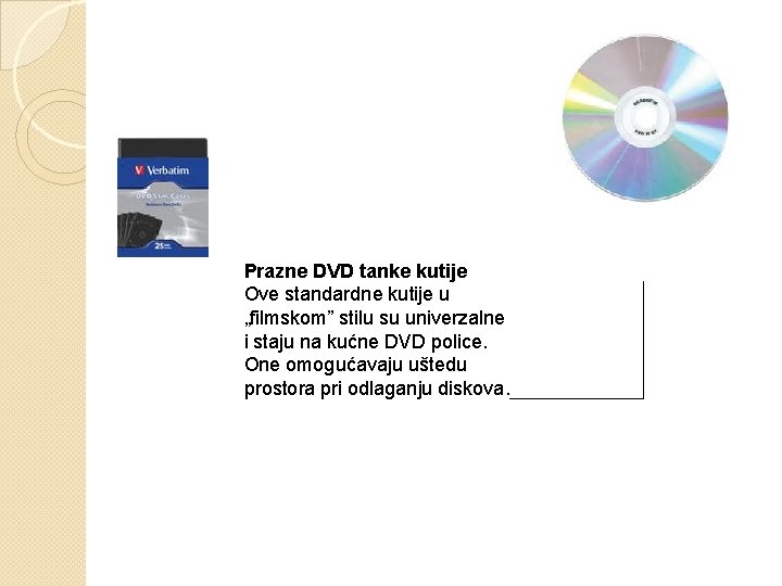 Prazne DVD tanke kutije Ove standardne kutije u „filmskom” stilu su univerzalne i staju