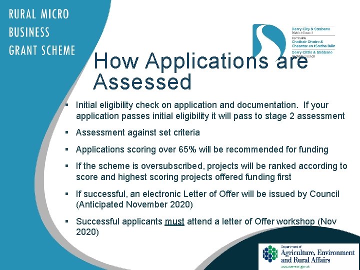 How Applications are Assessed § Initial eligibility check on application and documentation. If your