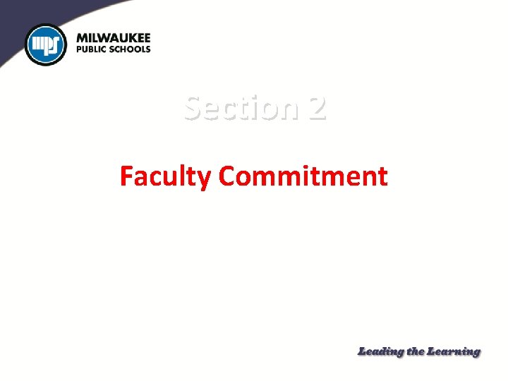 Section 2 Faculty Commitment 