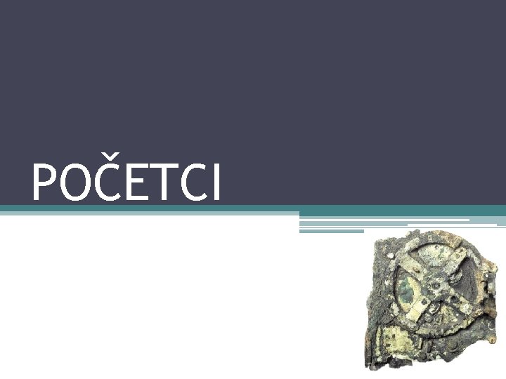 POČETCI 