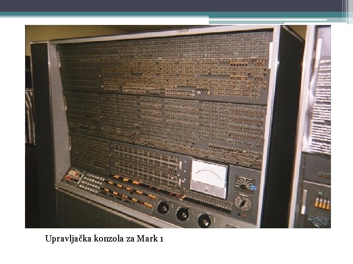 Upravljačka konzola za Mark 1 