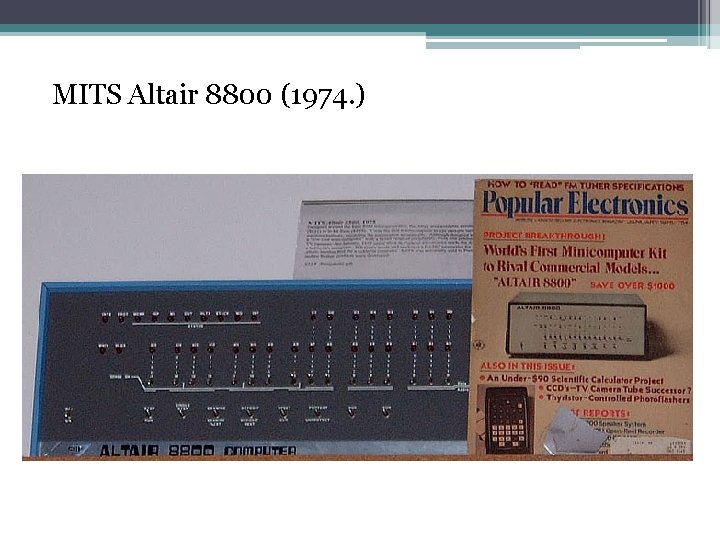 MITS Altair 8800 (1974. ) 