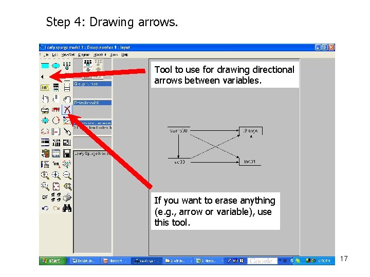 Step 4: Drawing arrows. Tool to use for drawing directional arrows between variables. If