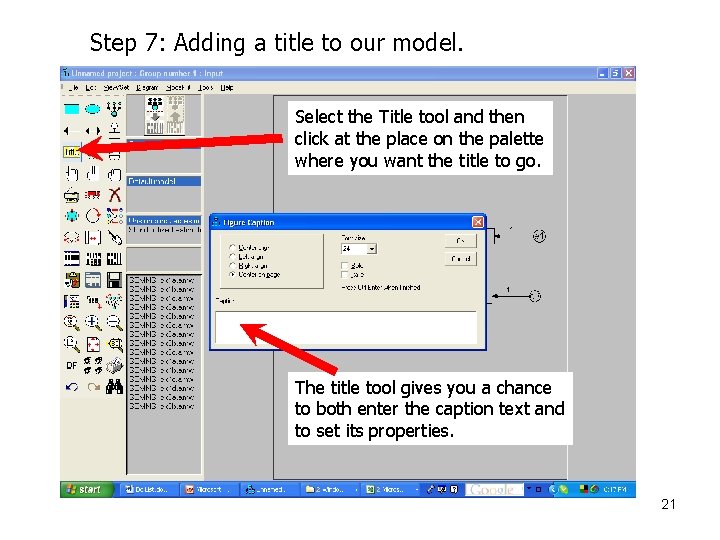 Step 7: Adding a title to our model. Select the Title tool and then