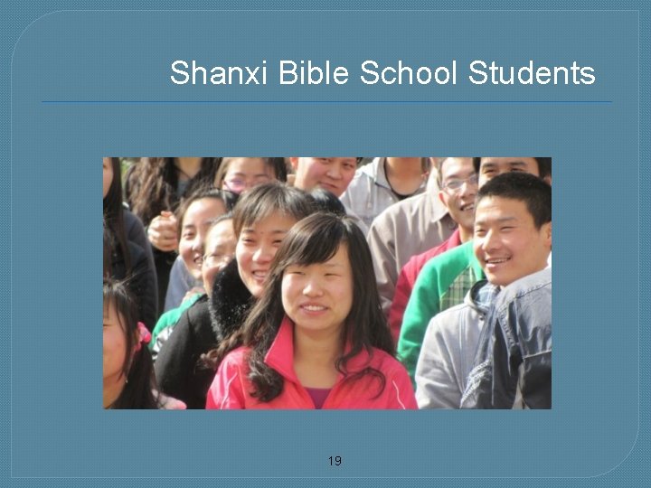 Shanxi Bible School Students 19 
