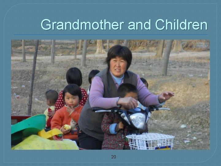 Grandmother and Children 20 