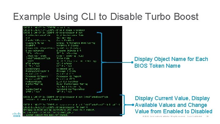 Example Using CLI to Disable Turbo Boost Display Object Name for Each BIOS Token