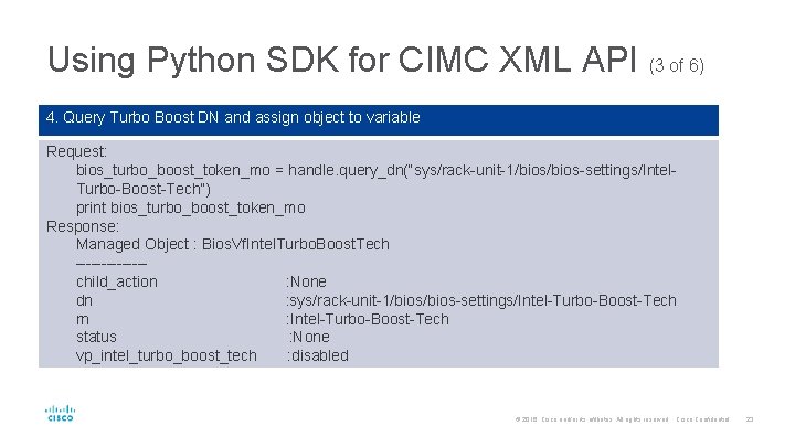 Using Python SDK for CIMC XML API (3 of 6) 4. Query Turbo Boost