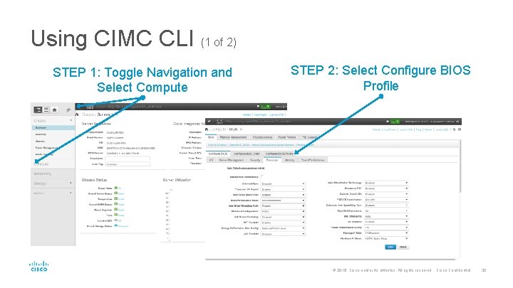 Using CIMC CLI (1 of 2) STEP 1: Toggle Navigation and Select Compute STEP