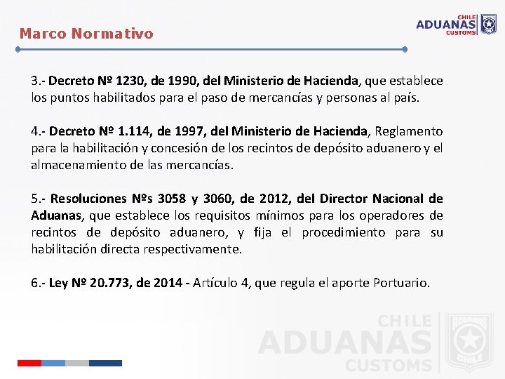Marco Normativo 3. - Decreto Nº 1230, de 1990, del Ministerio de Hacienda, que