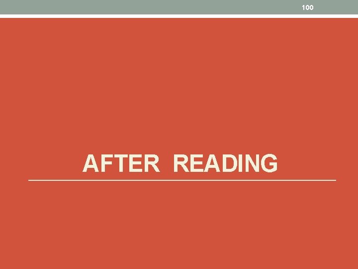 100 AFTER READING 