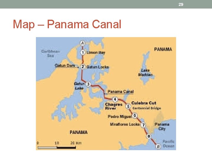 29 Map – Panama Canal 