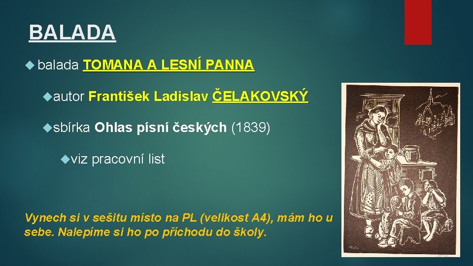 BALADA balada TOMANA A LESNÍ PANNA autor František Ladislav ČELAKOVSKÝ sbírka Ohlas písní českých