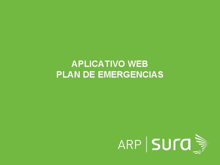 APLICATIVO WEB PLAN DE EMERGENCIAS ARP SURA 