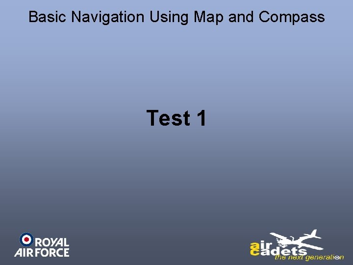 Basic Navigation Using Map and Compass Test 1 