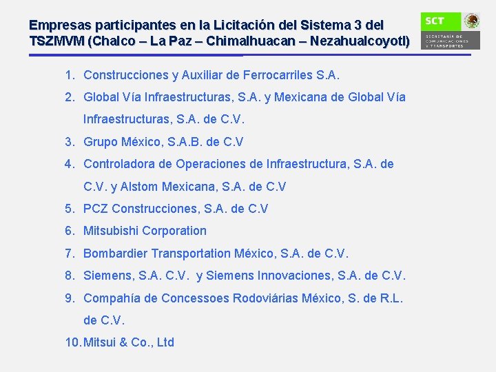Empresas participantes en la Licitación del Sistema 3 del TSZMVM (Chalco – La Paz