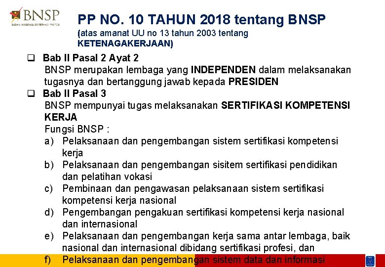 PP NO. 10 TAHUN 2018 tentang BNSP (atas amanat UU no 13 tahun 2003