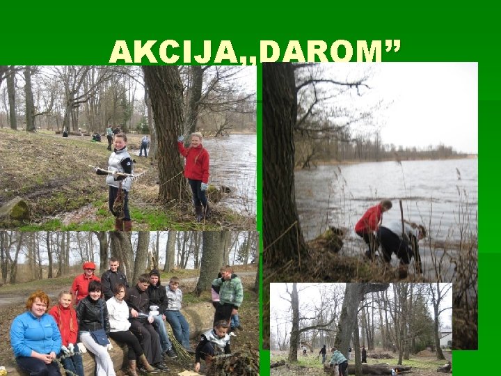 AKCIJA, , DAROM’’ 