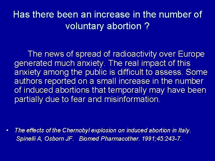 Has there been an increase in the number of voluntary abortion ? The news