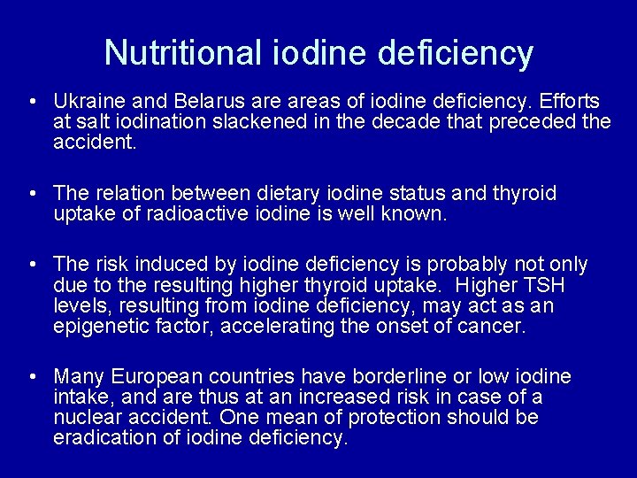Nutritional iodine deficiency • Ukraine and Belarus areas of iodine deficiency. Efforts at salt