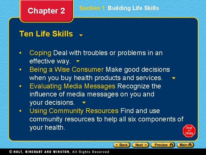 Chapter 2 Section 1 Building Life Skills Ten Life Skills • • Coping Deal