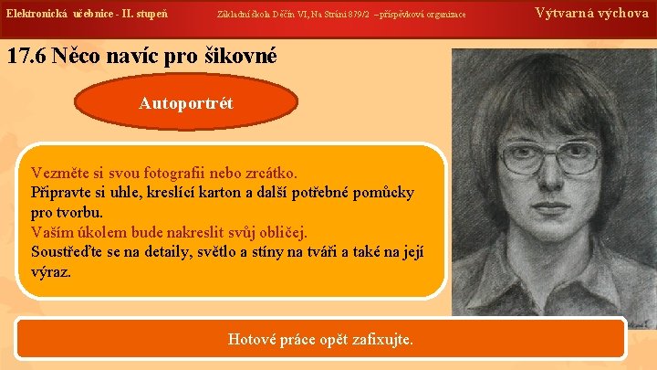 Elektronická učebnice - II. stupeň Základní škola Děčín VI, Na Stráni 879/2 – příspěvková Elektronická učebnice - II. stupeň Základní škola Děčín VI, Na Stráni 879/2 – příspěvková
