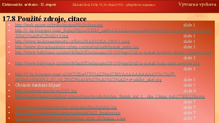 Elektronická učebnice --II. stupeň Základní škola Děčín VI, Na Stráni 879/2 – příspěvková organizace Elektronická učebnice --II. stupeň Základní škola Děčín VI, Na Stráni 879/2 – příspěvková organizace