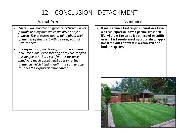 12 – CONCLUSION - DETACHMENT Actual Extract • There is an important difference between