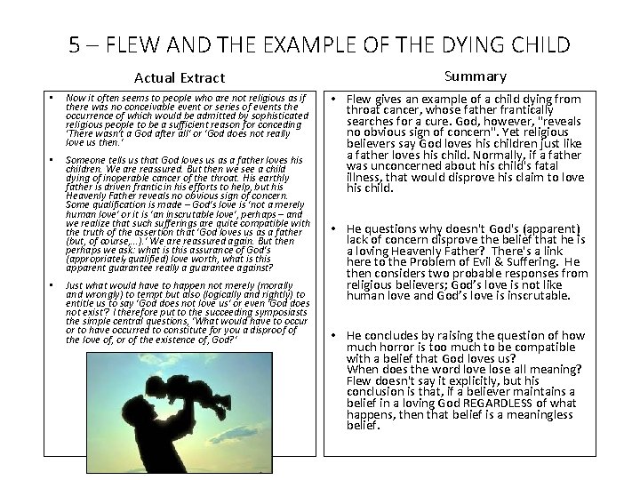5 – FLEW AND THE EXAMPLE OF THE DYING CHILD Actual Extract • Now