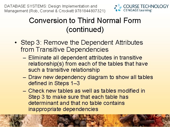 2 DATABASE SYSTEMS: Design Implementation and Management (Rob, Coronel & Crockett 9781844807321) Conversion to