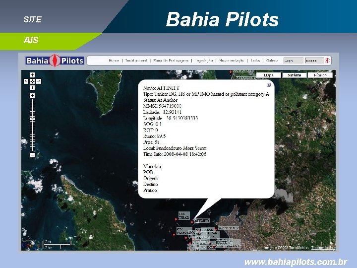 SITE Bahia Pilots AIS www. bahiapilots. com. br 