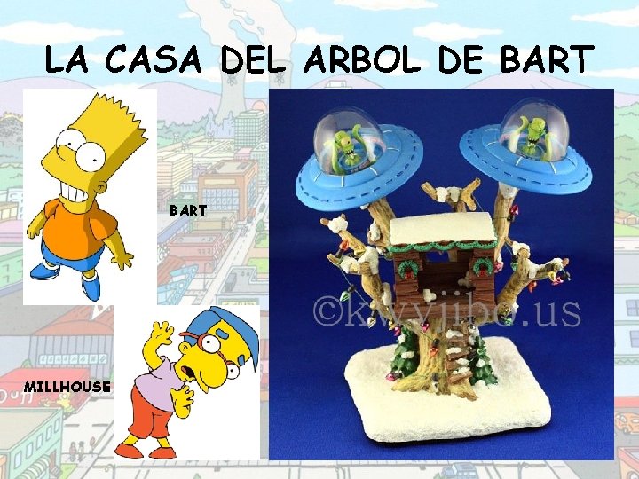 LA CASA DEL ARBOL DE BART MILLHOUSE 