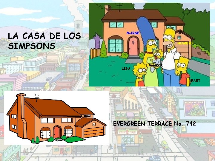 LA CASA DE LOS SIMPSONS MARGE HOMERO LISA MAGGIE BART EVERGREEN TERRACE No. 742