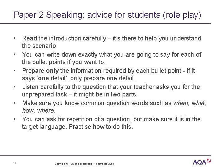 Paper 2 Speaking: advice for students (role play) • • • 11 Read the