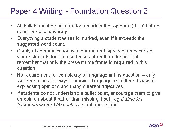 Paper 4 Writing - Foundation Question 2 • • • 21 All bullets must