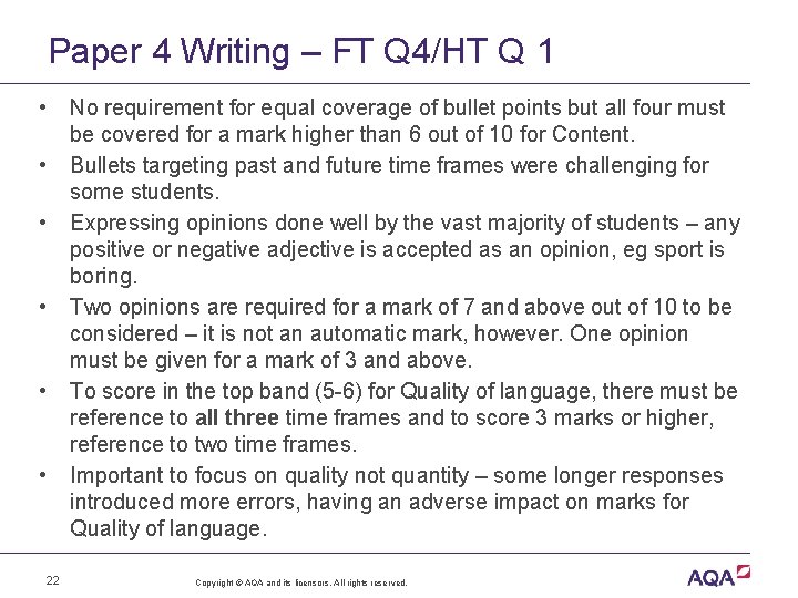 Paper 4 Writing – FT Q 4/HT Q 1 • No requirement for equal
