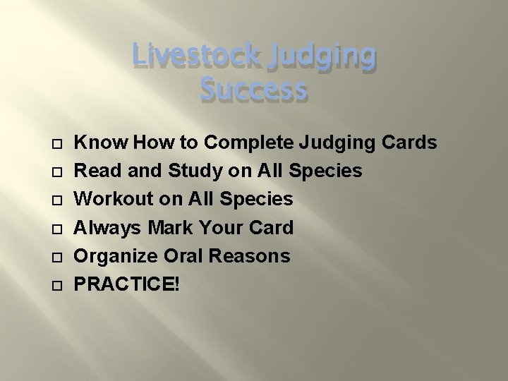 Livestock Judging Success Know How to Complete Judging Cards Read and Study on All