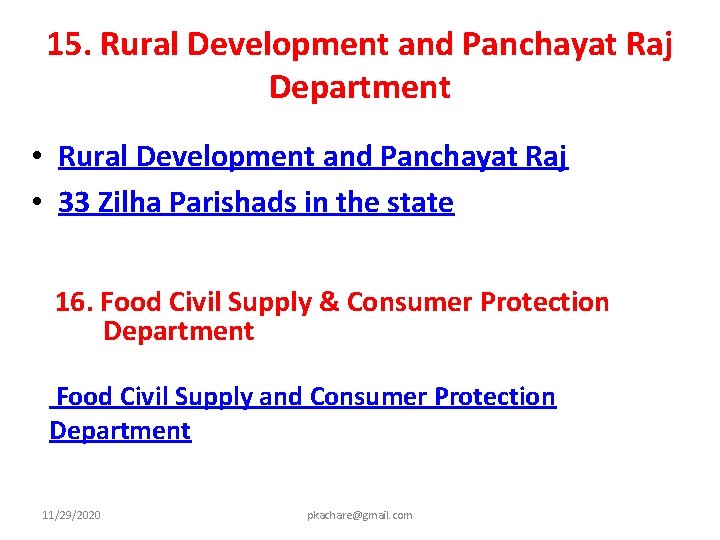 15. Rural Development and Panchayat Raj Department • Rural Development and Panchayat Raj •