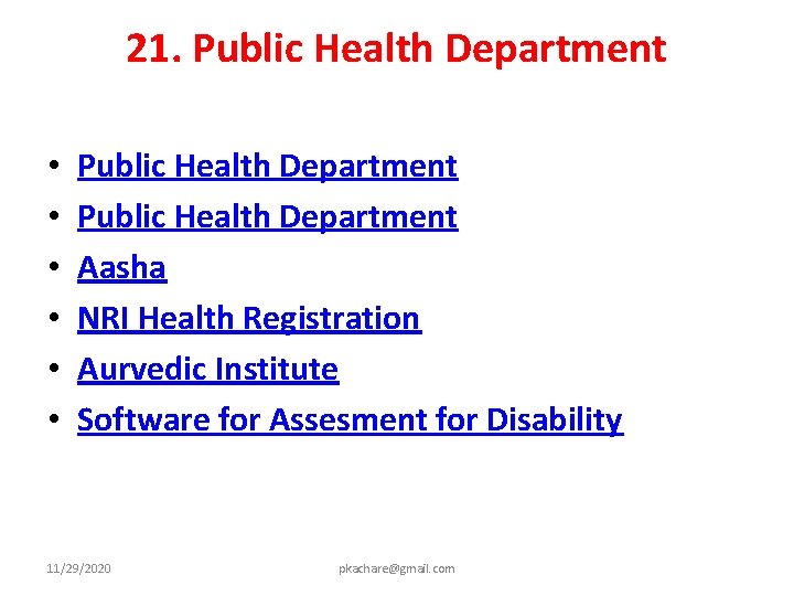 21. Public Health Department • • • Public Health Department Aasha NRI Health Registration
