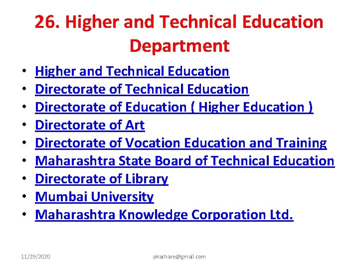 26. Higher and Technical Education Department • • • Higher and Technical Education Directorate