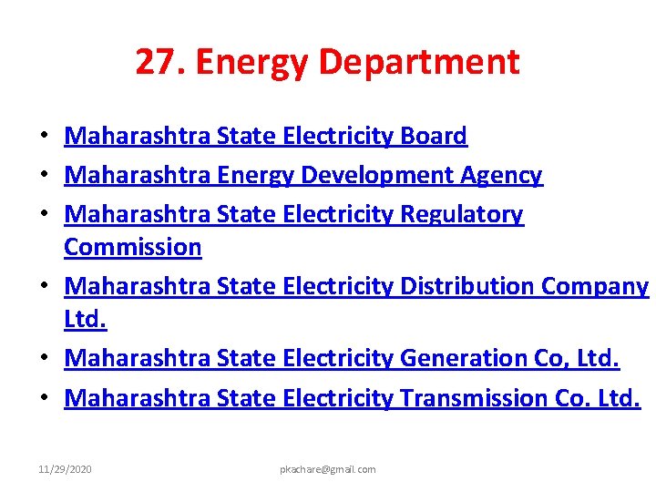 27. Energy Department • Maharashtra State Electricity Board • Maharashtra Energy Development Agency •