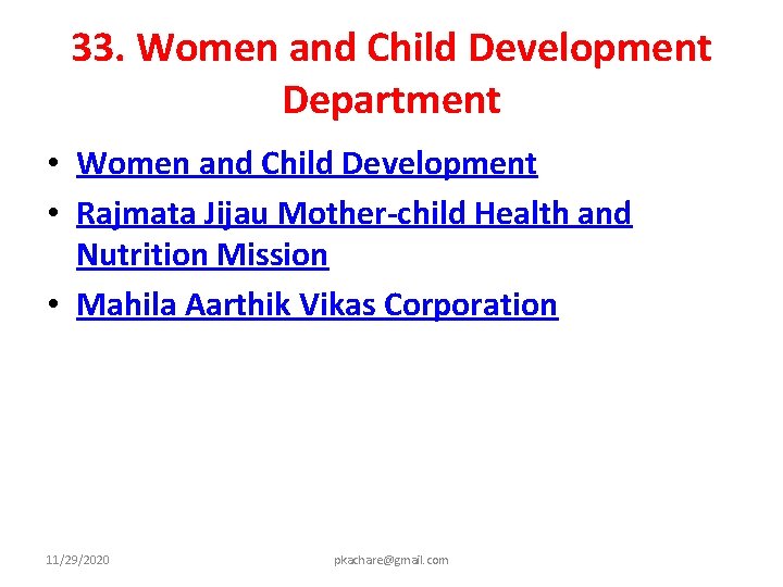 33. Women and Child Development Department • Women and Child Development • Rajmata Jijau