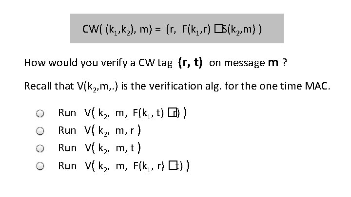 CW( (k 1, k 2), m) = (r, F(k 1, r) �S(k 2, m)