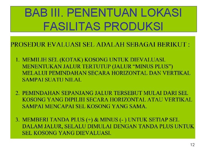 BAB III. PENENTUAN LOKASI FASILITAS PRODUKSI 12 