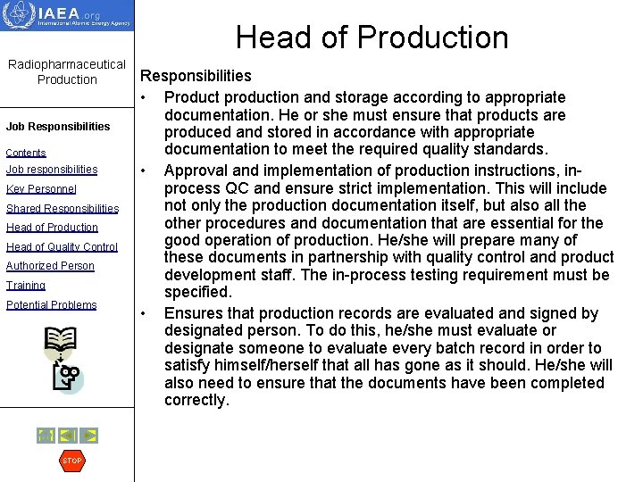 Head of Production Radiopharmaceutical Production Job Responsibilities Contents Job responsibilities Key Personnel Shared Responsibilities