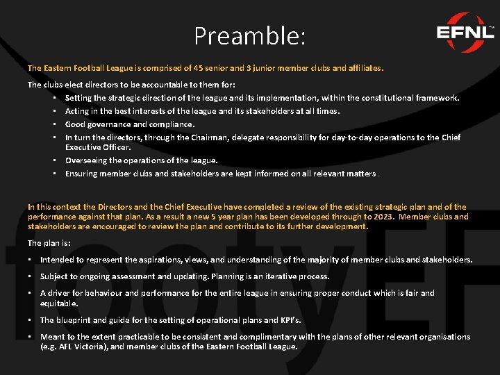 Preamble: The Eastern Football League is comprised of 45 senior and 3 junior member