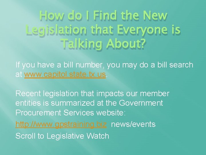 How do I Find the New Legislation that Everyone is Talking About? If you
