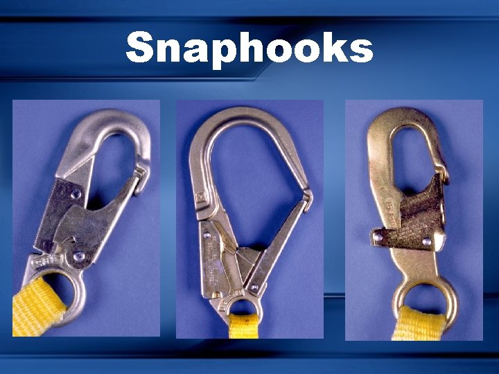 Snaphooks 