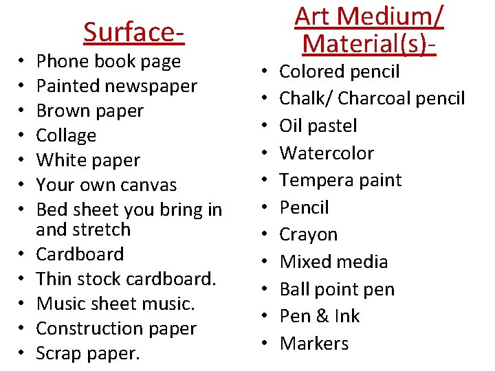  • • • Surface- Phone book page Painted newspaper Brown paper Collage White